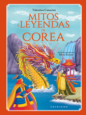 cover image of Mitos y leyendas de Corea